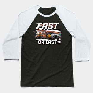 Martin Truex Jr. Fast Or Last Baseball T-Shirt